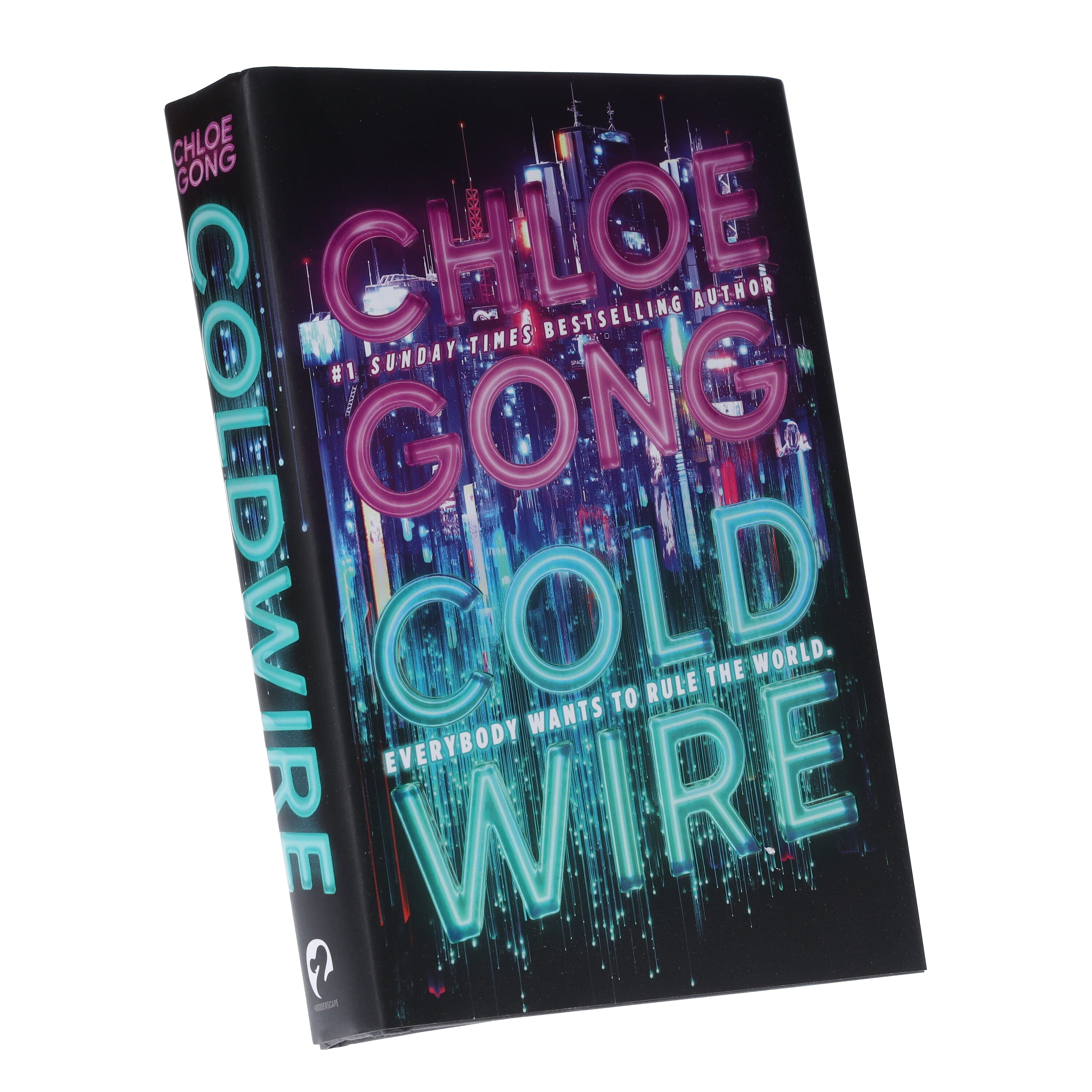 Coldwire: Everybody Wants To Rule The World by Chloe Gong - Fiction ...