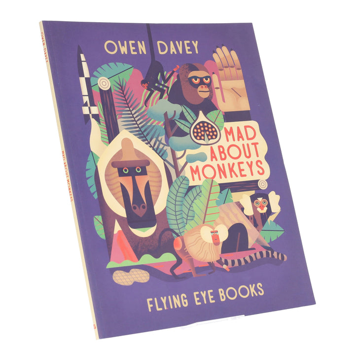 Mad About Monkeys by Owen Davey (About Animals Series) - Ages 7+ - Paperback