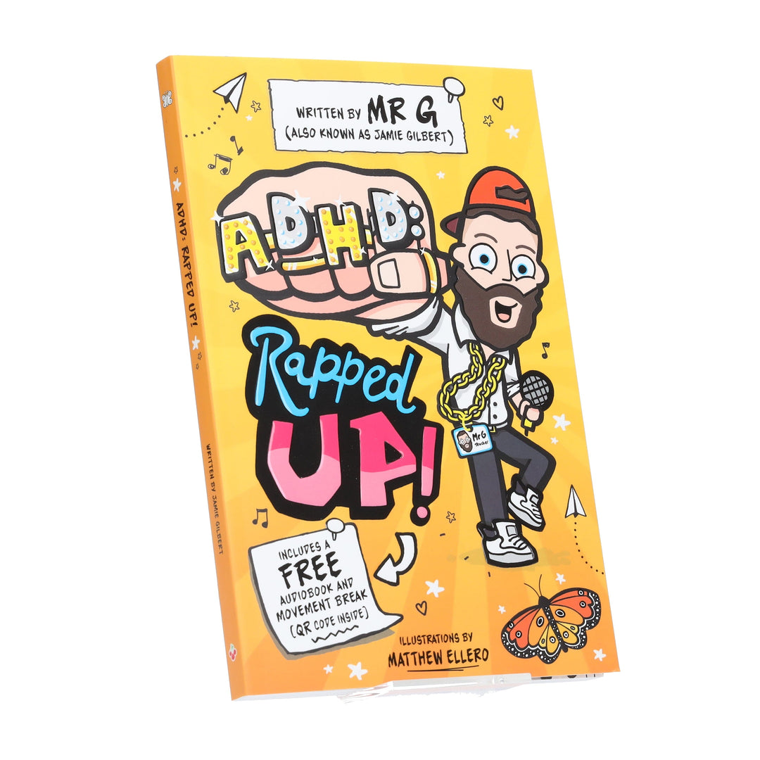ADHD: Rapped Up! & Official Graphic Kids T-Shirt Bundle: by Jamie Gilbert 'Mr G' (Learn about ADHD With Free Audio Book)- Ages 9-12 - Paperback