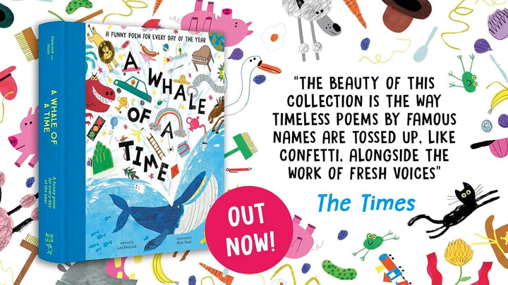 A Whale of a Time: A Funny Poem for Every Day of the Year by Lou Peacock - Ages 5-7 - Hardback